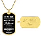 My Son |  Believe | Military Dog Tag Chain