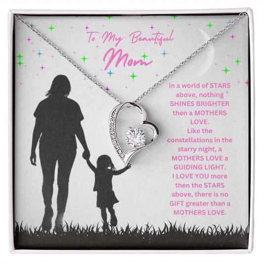 My Beautiful Mom | Stars Above | Forever Love Necklace
